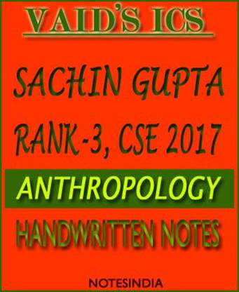 Sachin Gupta Anthropology CSE Handwritten Notes 2017