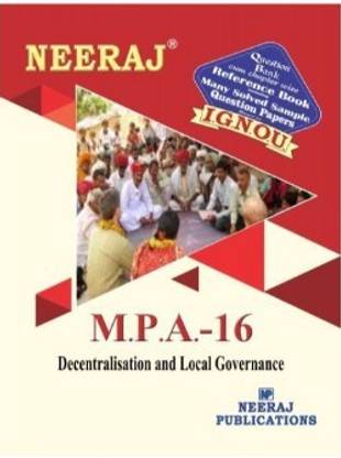 MPA16-डिसेंट्रलाइजेशन एंड लोकल गवर्नेंस-IGNOU हेल्प बुक गाइड फॉर MPA16 ( इंग्लिश मीडियम | नीरज पब्लिकेशंस )