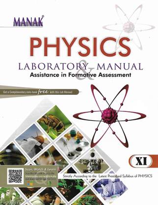 HITAISHI PUBLISHERS PHYSICS LABORATORY MANUAL (ASSISTANCE IN FORMATIVE ASSESSMENT) GET ONE COMPLIMENTARY NOTE- BOOK FREE WITH THIS LAB MANUAL CLASS XI