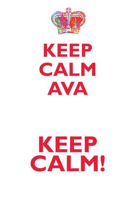 KEEP CALM AVA! AFFIRMATIONS WORKBOOK Positive Affirmations Workbook Includes