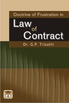 Doctrine of Frustration in Law of Contract