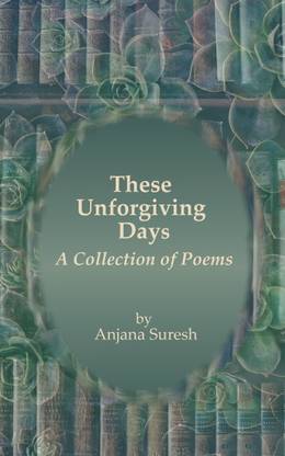 These Unforgiving Days