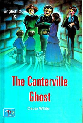 NPB, THE CANTERVILLE GHOST OSCAR WILDE ENGLISH CORE CLASS - XI