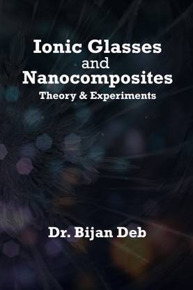 Ionic Glasses and Nanocomposites