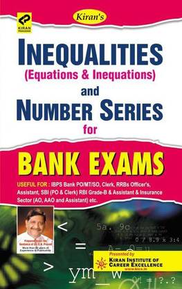 Inequalities (Equations And Inequations) And Number Series For Bank Exams