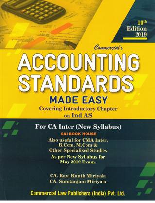 Accounting Standards Made Easy For CA Inter (New Syllabus) By CA RaviKanth Miriyala May Nov 2019