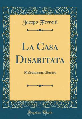 La Casa Disabitata