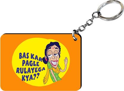 her rang Bas Kar Pagle Rulayega Kya Key Chain