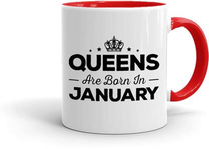MUGKIN Queens are born in January, Best Birthday Gift For Sister, friend, Inner Red-242 Ceramic Coffee Mug