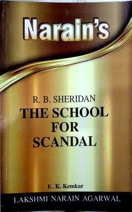 The School For Scandal - R.B. Sheridan (Text, Notes And Summary In Hindi)