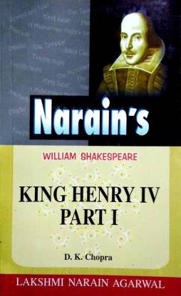 King Henry IV (Part 1) - William Shakespeare (Text And Critical Study)