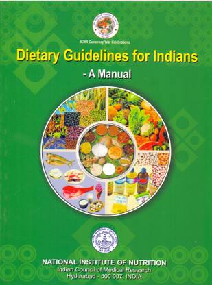 Dietary Guidelines For Indians A Manual 2nd Edition Colourfull