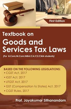 Textbook on Goods and Services Tax Laws