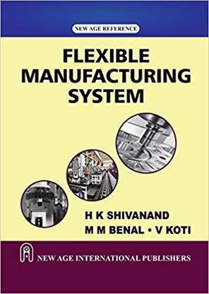 Flexible Manufacturing System
