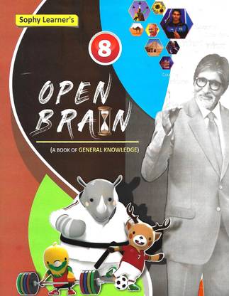SOPHY LEARNER'S EDUCATION OPEN BRAIN WITH WORK BOOK (A BOOK OF GENERAL KNOWLEDGE) CLASS 8
