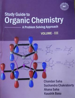 Study Guide to Organic Chemistry(A problem Solving Approach)