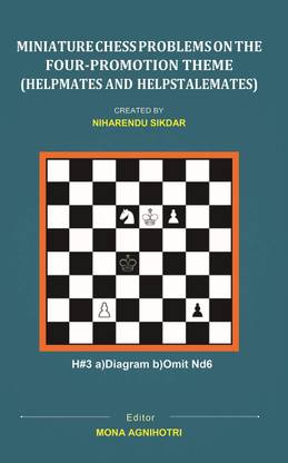 MINIATURE CHESS PROBLEMS ON THE FOUR-PROMOTION THEME (HELPMATES AND HELPSTALEMATES)