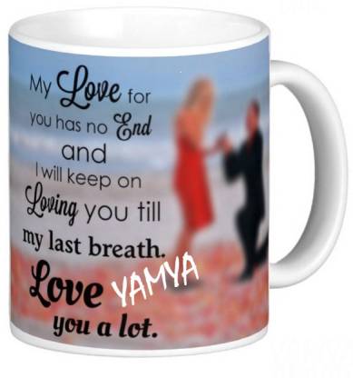 Exocticaa LOVE QUOTES COFFEE MUG LQV 115YAMYA Ceramic Coffee Mug