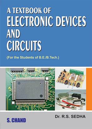 A Textbook of Electronic Devices and Circuits
