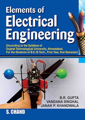 Elements Of Electrical Engineering (GTU) 1st Edition
