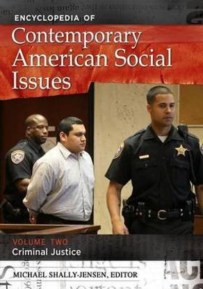 Encyclopedia of Contemporary American Social Issues