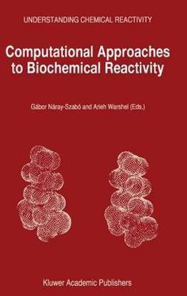 Computational Approaches to Biochemical Reactivity