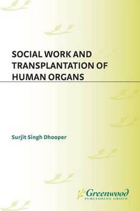 Social Work and Transplantation of Human Organs