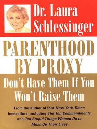 Parenthood by Proxy