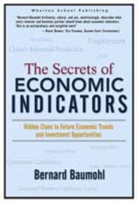 The Secrets of Economic Indicators