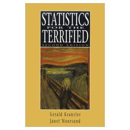 Statistics for the Terrified