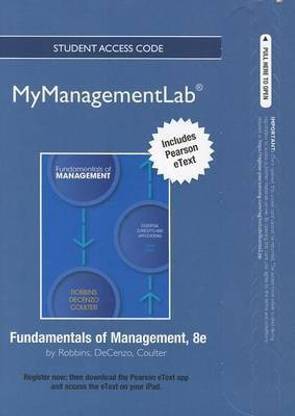 Fundamentals of Management Student Access Code: Essential Concepts and Applications