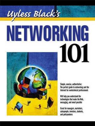 Uyless Black's Networking 101
