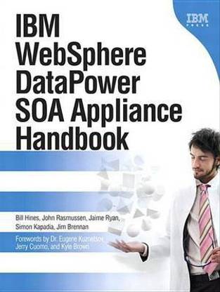 IBM WebSphere DataPower SOA Appliance Handbook