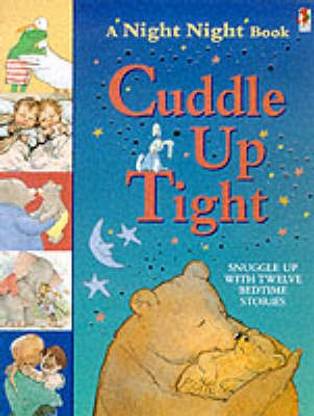 Cuddle Up Tight