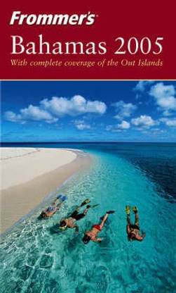 Frommer's Bahamas 2005