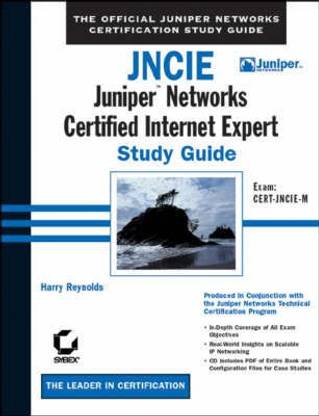 Jncie: Juniper Networks Certified Internet Expert Study Guide