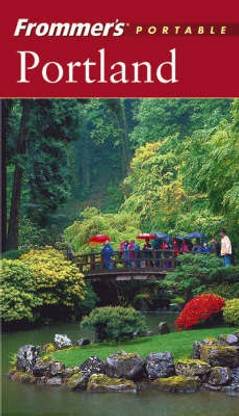 Frommer's Portable Portland, 3rd Edition