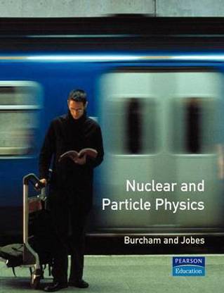 Nuclear and Particle Physics