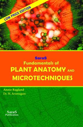 Fundamentals of Plant Anatomy and Microtechniques
