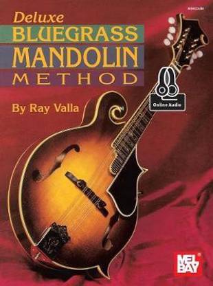 Deluxe Bluegrass Mandolin Method Book