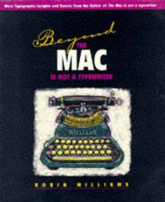 Beyond the Mac is not a typewriter