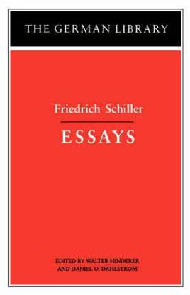 Essays: Friedrich Schiller