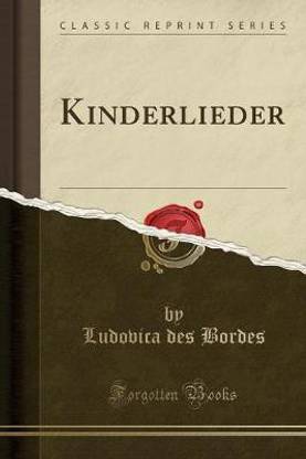 Kinderlieder (Classic Reprint)