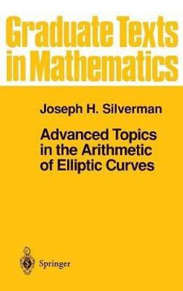 Advanced Topics in the Arithmetic of Elliptic Curves