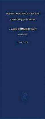 A Course in Probability Theory