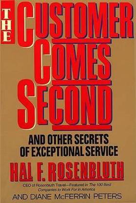 The Customer Comes Second