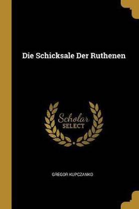 Die Schicksale Der Ruthenen