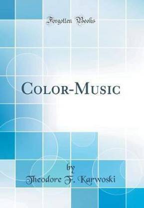 Color-Music (Classic Reprint)