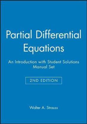 Partial Differential Equations: Textbook and Student Solutions Manual
