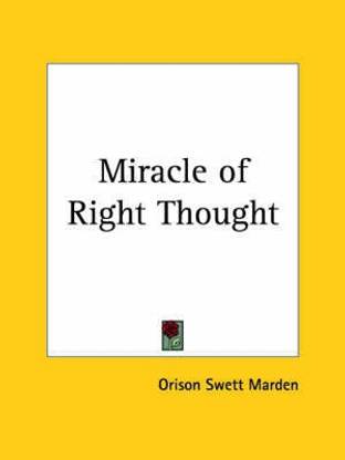Miracle of Right Thought (1910)